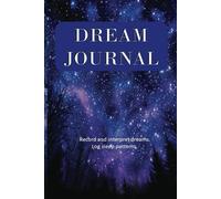 Dream Journal: Log and interpret dreams, Log sleep patterns. Analyse meaning and track recurring dreams.