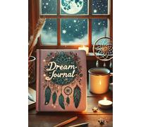Dream Journal: Mapping the Uncharted Territories of Your Nightly Subconscious Explorations and Discoveries