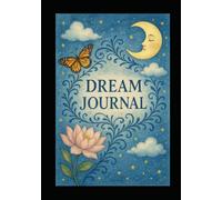 Dream Journal: Notebook
