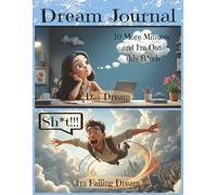 Dream Journal: Personal Dream Notebook | Record One Dream at a Time | 120 Blank Pages | 8.5 x 11 Inches Sleep Diary