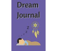 Dream Journal: Record Your Dreams
