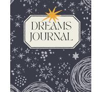 Dream Journal: The essential dream diary