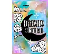 Dream Journal: Write it Before it Fades
