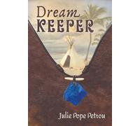 DREAM KEEPER (THE AMULET SERIES)
