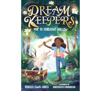 Dream Keepers: Map to Starlight Hollow