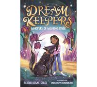 Dream Keepers: Whispers of Wishing River