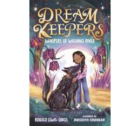 Dream Keepers: Whispers of Wishing River
