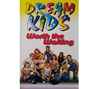 Dream KIds - Worth The Waiting single