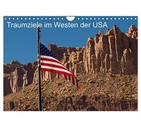 Dream landscapes in the west of the USA UK-Version (Wall Calendar 2026 DIN A4 Landscape), CALVENDO 12 Month Wall Calendar