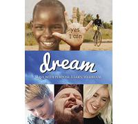 Dream: Live with Purpose, Learn to Dream
