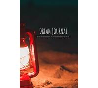 Dream Log Journal: Record & Interpret Your Dreams | Sleep & Dream Tracker | Nighttime Reflection & Mindfulness Diary | Explore Subconscious Thoughts & ... & Sleep Pattern Notebook | Personal Dream