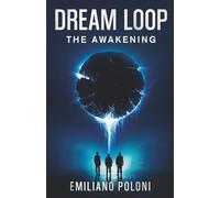 Dream Loop: The Awakening