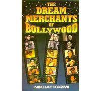 Dream Merchants of Bollywood