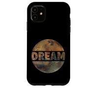 Dream of Mars Space Pioneers Colonizing and Terraforming Case for iPhone 11