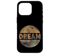Dream of Mars Space Pioneers Colonizing and Terraforming Case for iPhone 16 Pro