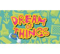Dream of Things ç©ä¹æ¢¦