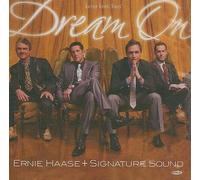 Dream On - Ernie Haase Compact Disc