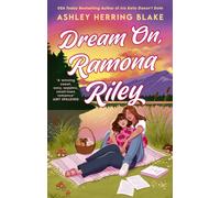 Dream On, Ramona Riley