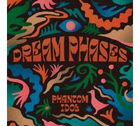 Dream Phases - Phantom Idol [VINYL]