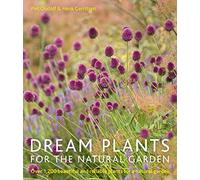Dream Plants for the Natural Garden - Paperback NEW Oudolf, Piet 2013-10-03