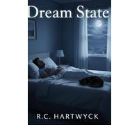 Dream State (Dream State the complete trilogy)