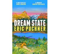 Dream State: 'The Paper Palace meets Jonathan Franzen' Sunday Times Style