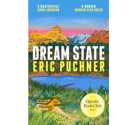 Dream State: 'The Paper Palace meets Jonathan Franzen' Sunday Times Style, Summer Reading