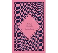 Dream Story: (Little Clothbound Classics)