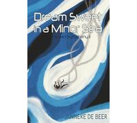Dream Sweet in a Minor Sea (The Jovian Symphony)