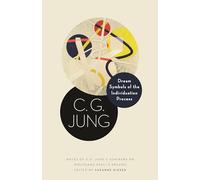 Dream Symbols of the Individuation Process: Notes of C. G. Jung's Seminars on Wolfgang Pauli's Dreams: 15 (Philemon Foundation Series)
