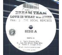 Dream Team - Love Is What We Need Pt 3-12"