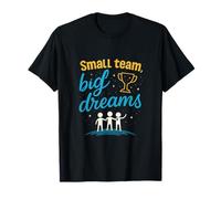 Dream Team Small Team Big Dreams Trophy Graphic T-Shirt