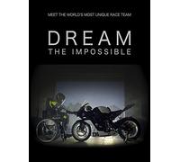 Dream the Impossible