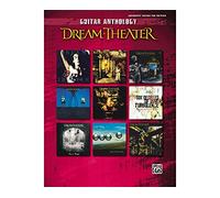 Dream Theater -- Guitar Anthology: Authentic Guitar TAB