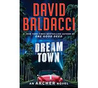 Dream Town (The Aloysius Archer, 3)