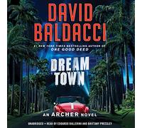 Dream Town (The Archer Novels)