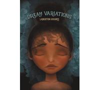 Dream Variations: Poems from The Weary Blues (The Lightbound Library)