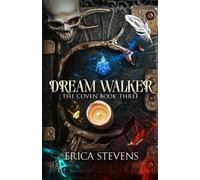 Dream Walker: 3 (The Coven Series)
