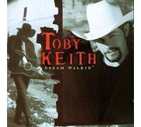 Dream Walkin by Keith, Toby (1997) Audio CD