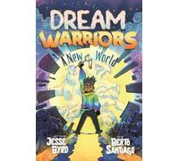 Dream Warriors 1 : A New World