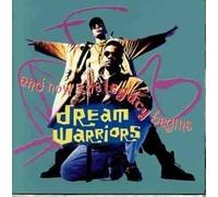 DREAM Warriors - And Now The Legacy Begins