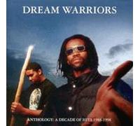 Dream Warriors - Anthology-Decade of Hits-1988-