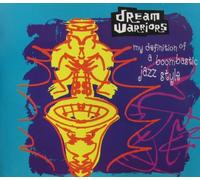 Dream Warriors - My definition of a boombastic jazz style (1990)