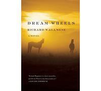Dream Wheels.by Wagamese New 9781571311177 Fast Free Shipping<|