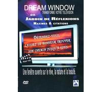 Dream Window : Jardin de réflexions : maximes et citations