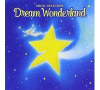 Dream Wonderland-Yume Ha Hisoka Ni (Original Soundtrack)
