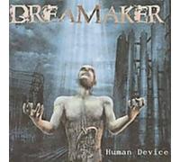 Dreamaker - Human Device