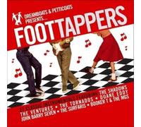 Dreamboats And Petticoats Presents Foot Tappers