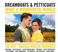 DREAMBOATS & PETTICOATS PRESENTS WHAT A WONDERFUL WORLD 4CD PreOrder 25/11/2022