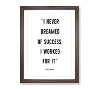 Dreamed Of Success Typography Quote Framed Print | A3 Walnut Framed Wall Art | Ready to Hang | Modern Positive Affirmations Picture | Living Room Bedroom Lounge Office